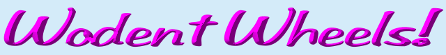 Wodent Wheels!